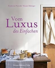 Vom luxus einfachen gebraucht kaufen  Wird an jeden Ort in Deutschland