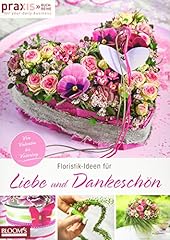 Floristik ideen dankeschön gebraucht kaufen  Wird an jeden Ort in Deutschland