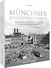 Geschichte münchner schienenn gebraucht kaufen  Wird an jeden Ort in Deutschland