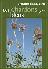 Chardons bleus d'occasion  Livré partout en Belgiqu