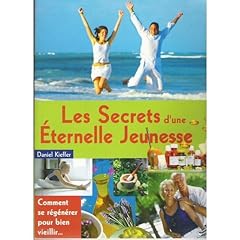 Secrets éternelle jeunesse d'occasion  Livré partout en France