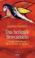 Heilende bewusstsein wunder gebraucht kaufen  Wird an jeden Ort in Deutschland