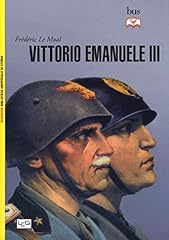 vittorio emanuele iii d'occasion vittorio emanuele iii d'occasion Livré partout en France