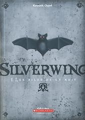 Silverwing ailes nuit d'occasion  Livré partout en France