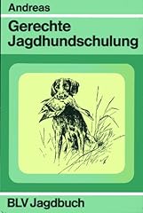 Gerechte jagdhundschulung durc gebraucht kaufen  Wird an jeden Ort in Deutschland