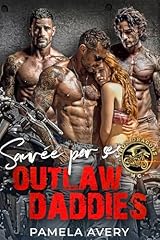 Sauvée outlaw daddies d'occasion  Livré partout en France