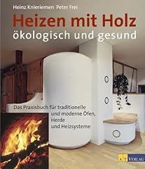 Heizen holz ökologisch gebraucht kaufen  Wird an jeden Ort in Deutschland