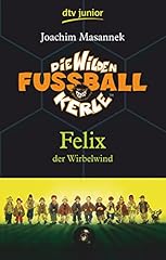 Wilden fußballkerle felix gebraucht kaufen  Wird an jeden Ort in Deutschland