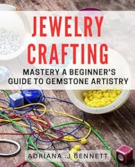 Jewelry crafting mastery for sale  Delivered anywhere in USA 