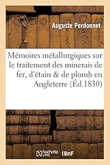 Mémoires métallurgiques trai d'occasion  Livré partout en Belgiqu