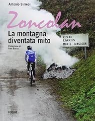 Zoncolan. montagna diventa usato  Spedito ovunque in Italia 