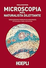 Microscopia per naturalista usato  Spedito ovunque in Italia 