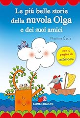 Le più belle storie della Nuvola Olga e dei suoi amici. Con adesivi usato  Spedito ovunque in Italia 
