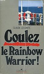 Coulez rainbow warrior d'occasion  Livré partout en France