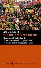 Kultur vergnügens kirmes gebraucht kaufen  Wird an jeden Ort in Deutschland