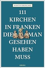 111 kirchen franken gebraucht kaufen  Wird an jeden Ort in Deutschland