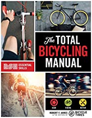 The Total Bicycling Manual: 268 Tips for Two-Wheeled for sale  Delivered anywhere in USA 
