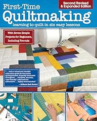 First time quiltmaking for sale  Delivered anywhere in USA 