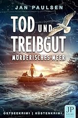 Tod treibgut mörderisches gebraucht kaufen  Wird an jeden Ort in Deutschland