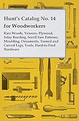 Hunt catalog woodworkers for sale  Delivered anywhere in Ireland