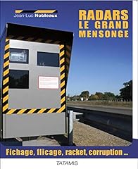 Radars grand mensonge d'occasion  Livré partout en France
