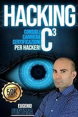 Hacking consigli carriera usato  Spedito ovunque in Italia 
