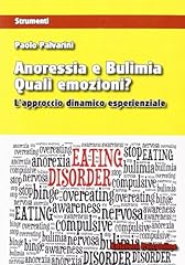 Anoressia bulimia. quali usato  Spedito ovunque in Italia 