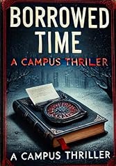 Borrowed time campus for sale  Delivered anywhere in UK