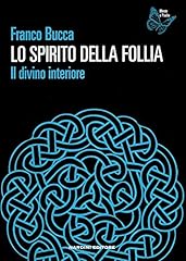 Spirito della follia. usato  Spedito ovunque in Italia 