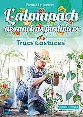 Almanach anciens jardiniers d'occasion  Livré partout en Belgiqu