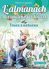 Almanach anciens jardiniers d'occasion  Livré partout en France