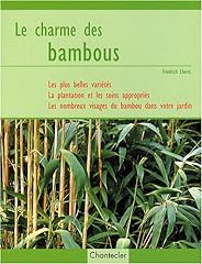 Charme bambous belles d'occasion  Livré partout en Belgiqu