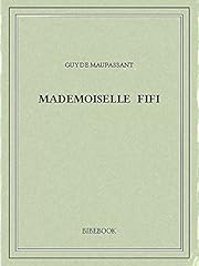 Mademoiselle fifi d'occasion  Livré partout en France