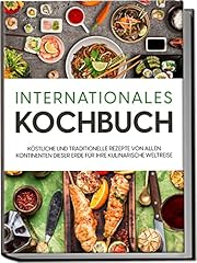 Internationales kochbuch köst gebraucht kaufen  Wird an jeden Ort in Deutschland