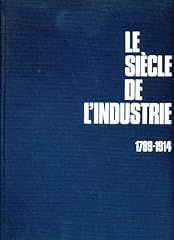 Siècle industrie 1789 d'occasion  Livré partout en France