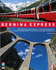 Bernina express unesco gebraucht kaufen  Wird an jeden Ort in Deutschland