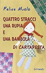 Quattro stracci una usato  Spedito ovunque in Italia 