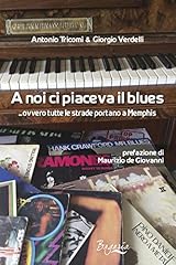 Noi piaceva blues... d'occasion Noi piaceva blues... d'occasion  Livré partout en France