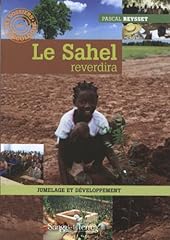 Sahel reverdira jumelage d'occasion  Livré partout en France