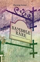 Bambole rare. romanzo usato  Spedito ovunque in Italia 