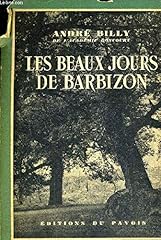 Beaux jours barbizon. d'occasion  Livré partout en France