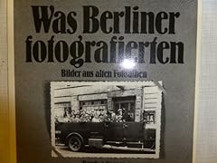 Berliner fotografierten bilder gebraucht kaufen  Wird an jeden Ort in Deutschland