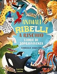 Animali ribelli rischio. usato  Spedito ovunque in Italia 