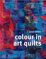 Colour art quilts d'occasion  Livré partout en Belgiqu