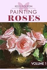 Painting roses volume for sale  Delivered anywhere in USA 