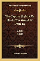 The captive skylark d'occasion  Livré partout en France