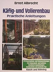 Käfig volierenbau praktische gebraucht kaufen  Wird an jeden Ort in Deutschland