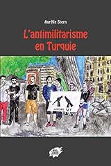 Antimilitarisme turquie d'occasion  Livré partout en Belgiqu