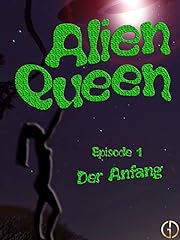 Alien queen anfang gebraucht kaufen  Wird an jeden Ort in Deutschland