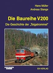 Baureihe 200 geschichte gebraucht kaufen  Wird an jeden Ort in Deutschland